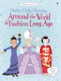 Around the World and Fashion Long Ago