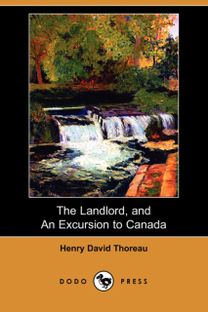 The Landlord, and an Excursion to Canada (Dodo Press)