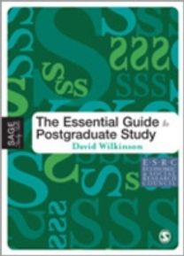 Essential Guide to Postgraduate Study Essential Guide to Postgraduate Study