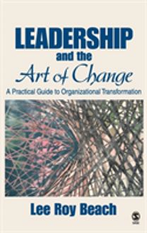 Leadership and the Art of Change