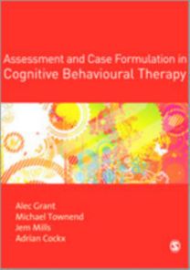 Assessment and Case Formulation in Cognitive Behavioural Therapy