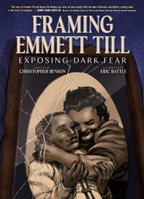 Framing Emmett Till