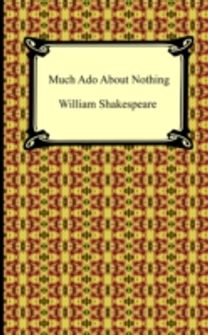 Much Ado About Nothing