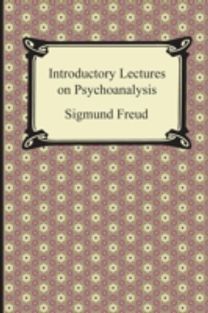 Introductory Lectures on Psychoanalysis