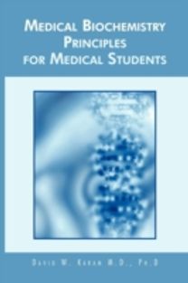 Medical Biochemistry Principles for Medical Students
