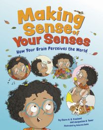 Making Sense of Your Senses