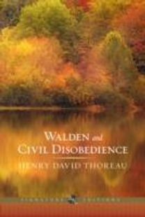 Walden and Civil Disobedience
