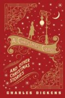 A Christmas Carol and Other Christmas Stories