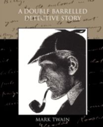 Double Barrelled Detective Story