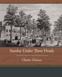 Sunday Under Three Heads