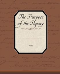 Purpose of the Papacy