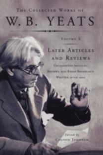 Collected Works of w.b. Yeats Vol X