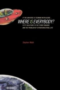 If the Universe is Teeming with Aliens ... where is Everybody? If the Universe is Teeming with Aliens ... where is Everybody?