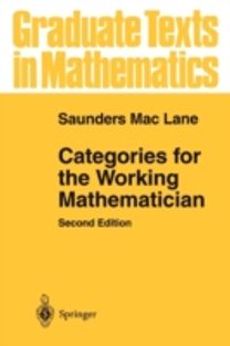 Categories for the Working Mathematician