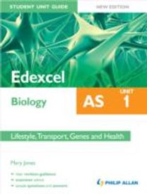 Edexcel Biology as Student Unit Guide: Lifestyle, Transport, Genes and Health