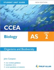 Ccea as Biology Student Unit Guide: Organisms and Biodiversity Ccea as Biology Student Unit Guide: Organisms and Biodiversity