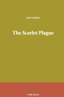 The Scarlet Plague
