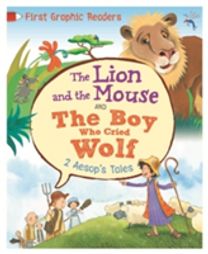 Aesop: the Lion and the Mouse & the Boy Who Cried Wolf
