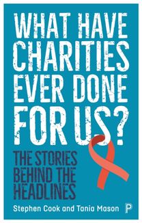 What have Charities Ever Done for Us?