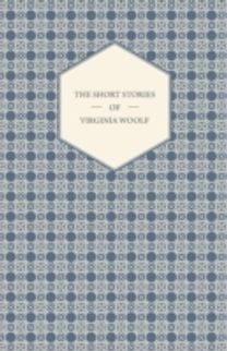 Short Stories of Virginia Woolf
