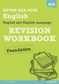 Revise Aqa: Gcse English and English Language Revision Workbook Foundation - Book and Activebook Bundle