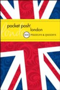 Pocket Posh London: 100 Puzzles & Quizzes