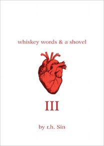 Whiskey Words & a Shovel Iii