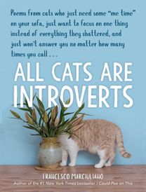 All Cats are Introverts