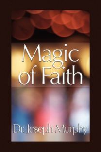 Magic of Faith