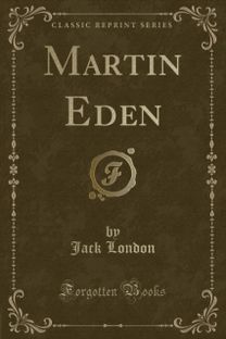 Martin Eden (Classic Reprint)