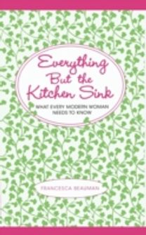 Everything but the Kitchen Sink
