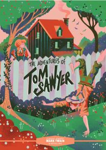 Classic Starts®: The Adventures of Tom Sawyer Classic Starts®: The Adventures of Tom Sawyer