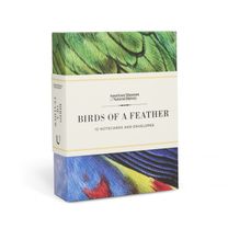 Birds of a Feather Birds of a Feather