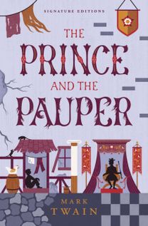 The Prince and the Pauper (Children's Signature Editions) The Prince and the Pauper (Children's Signature Editions)