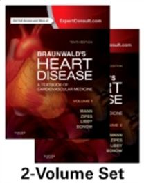 Braunwald's Heart Disease: a Textbook of Cardiovascular Medicine