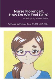 Nurse Florence(r), how do We Feel Pain?