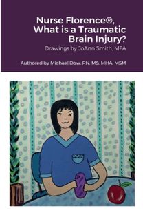 Nurse Florence(r), What is a Traumatic Brain Injury?