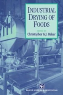 Industrial Drying of Foods