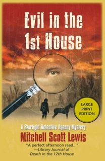 Evil in the 1St House