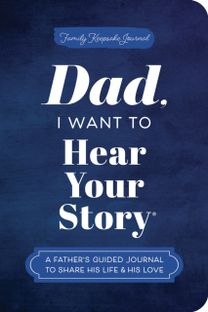 Dad, I Want to Hear Your Story (Expanded Edition) Dad, I Want to Hear Your Story (Expanded Edition)