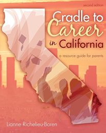 Cradle to Career in California : A Resource Guide for Parents