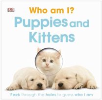 Who am I Puppies and Kittens