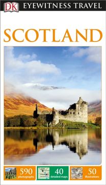 Dk Eyewitness Travel Guide Scotland