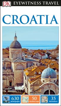 Dk Eyewitness Travel Guide Croatia