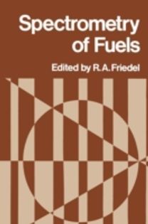 Spectrometry of Fuels Spectrometry of Fuels