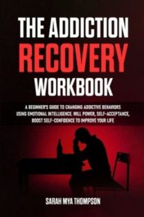 Addiction Recovery Workbook