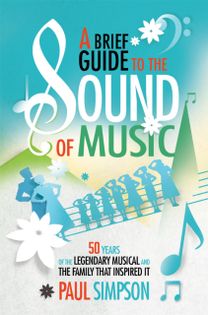 Brief Guide to The Sound of Music