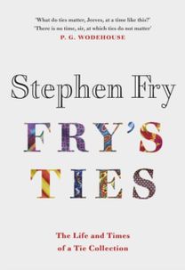 Fry's Ties - Signed Edition