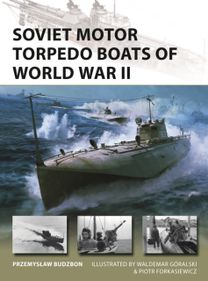 Soviet Motor Torpedo Boats of World War II Soviet Motor Torpedo Boats of World War II