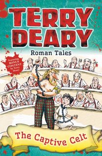Roman Tales: the Captive Celt